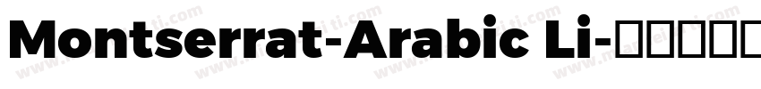 Montserrat-Arabic Li字体转换